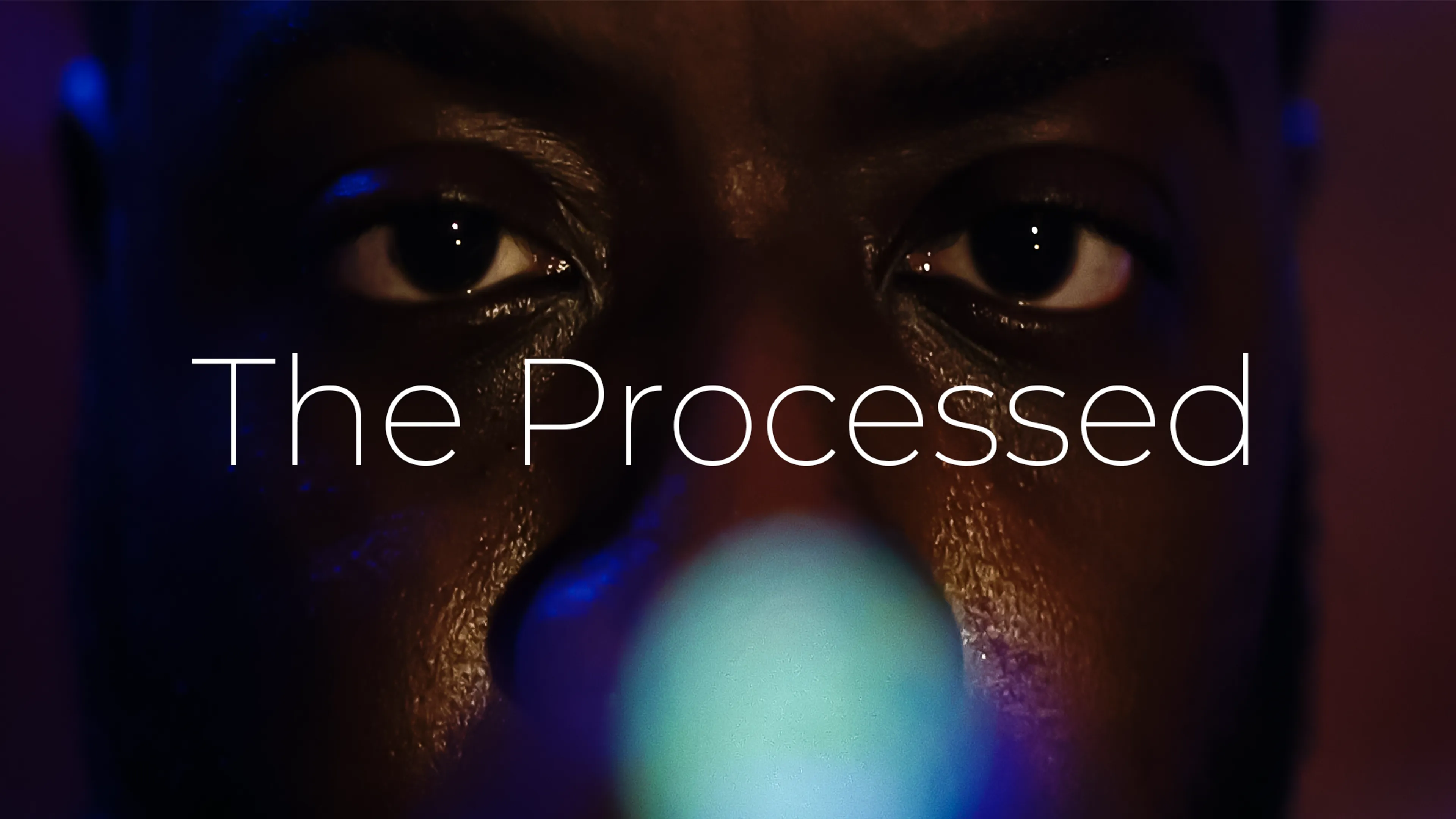 The Processed poster